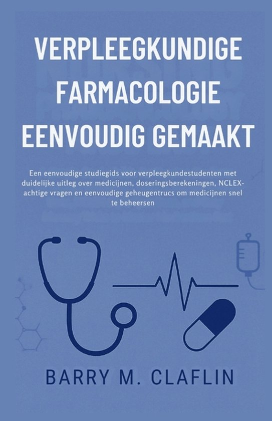 Verpleegkundige Farmacologie Eenvoudig Gemaakt - cover
