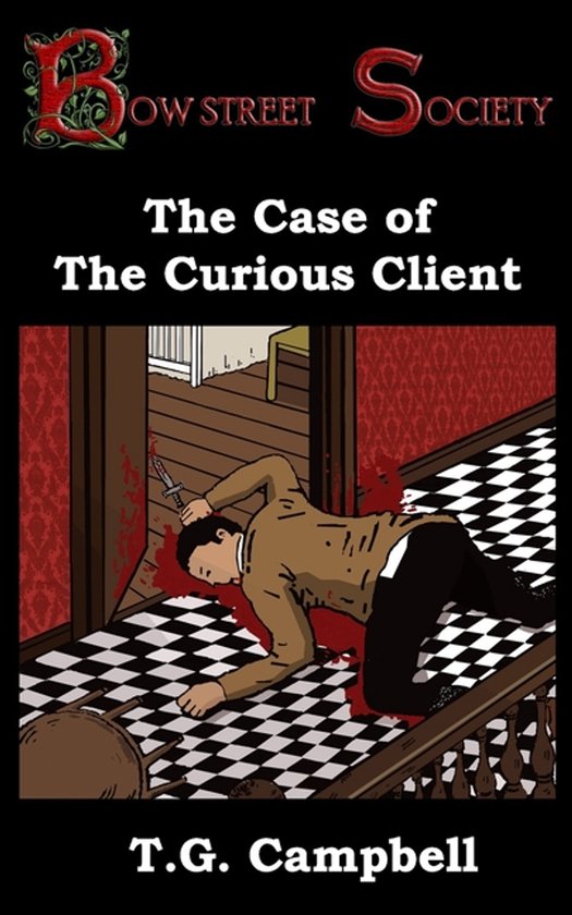 Bow Street Society-The Case of The Curious Client - cover