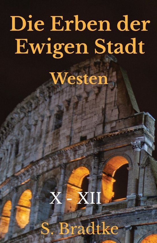 Die Erben Der Ewigen Stadt -Westen-Die Erben der Ewigen Stad ... - cover