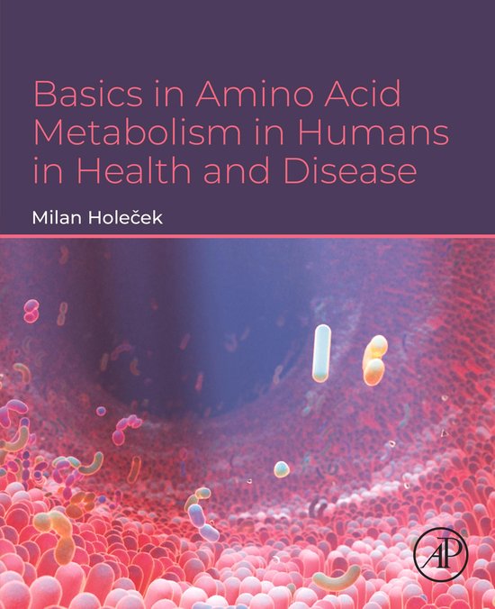 Basics in Amino Acid Metabolism in Humans in Health and Dise ... - cover
