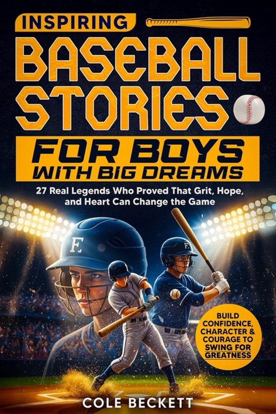 Inspiring Baseball Stories for Boys with Big Dreams - cover
