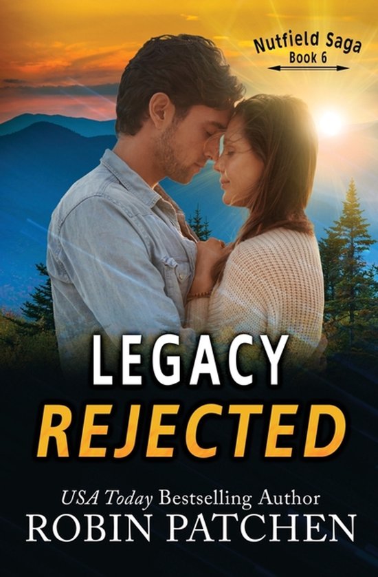 Nutfield Saga- Legacy Rejected - cover