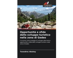 Opportunità e sfide dello sviluppo turistico nella zona di Gedeo