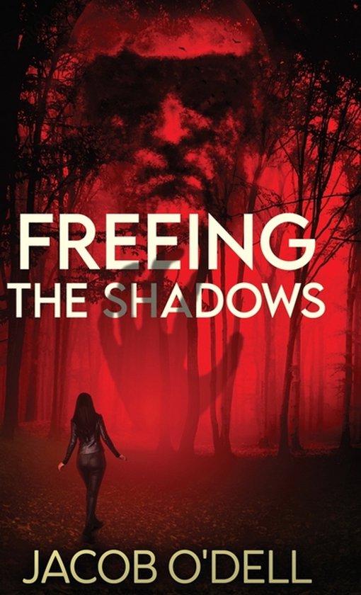 Freeing the Shadows - cover