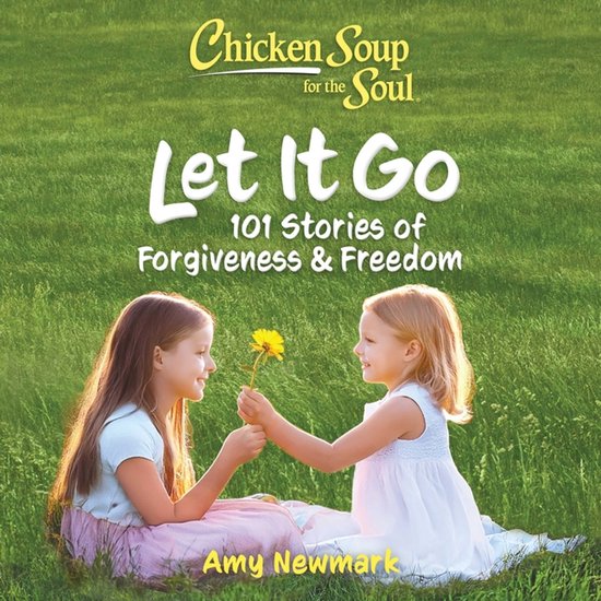 Chicken Soup for the Soul: Let It Go - cover