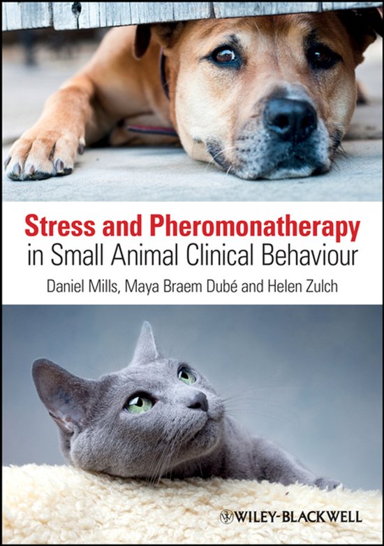 Stress and Pheromonatherapy in Small Animal Clinical Behavio ... - cover