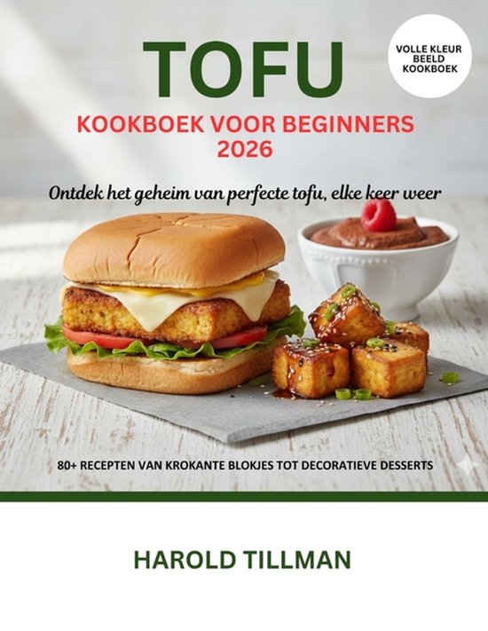 Tofu Kookboek voor Beginners 2026