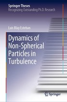 Springer Theses - Dynamics of Non-Spherical Particles in Turbulence