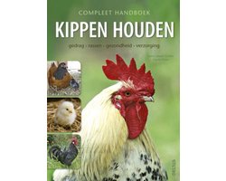 Compleet handboek kippen houden