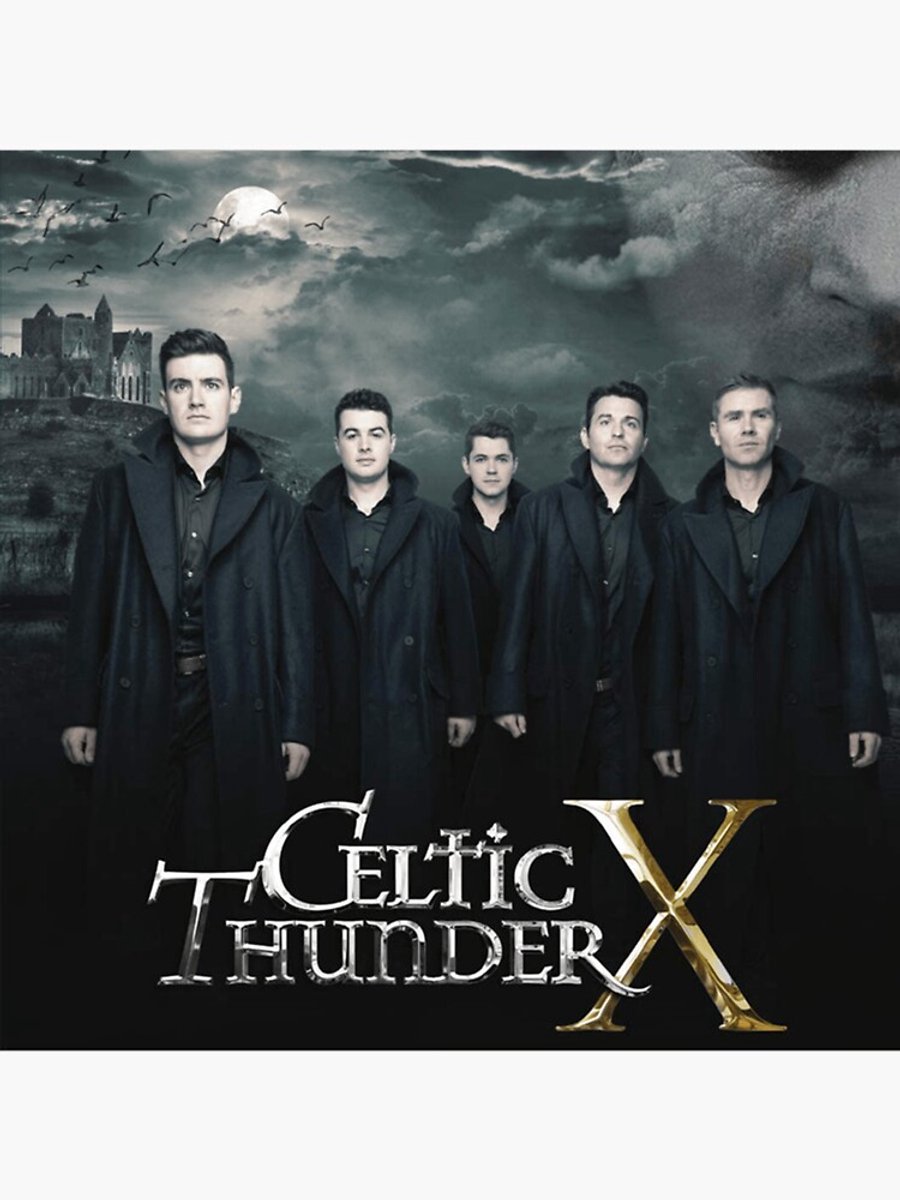 Celtic Thunder – X 10 Year Celebration