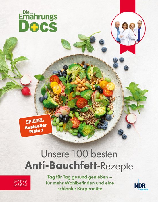 Die Ernährungs-Docs – Unsere 100 besten Anti-Bauchfett-Re ... - cover