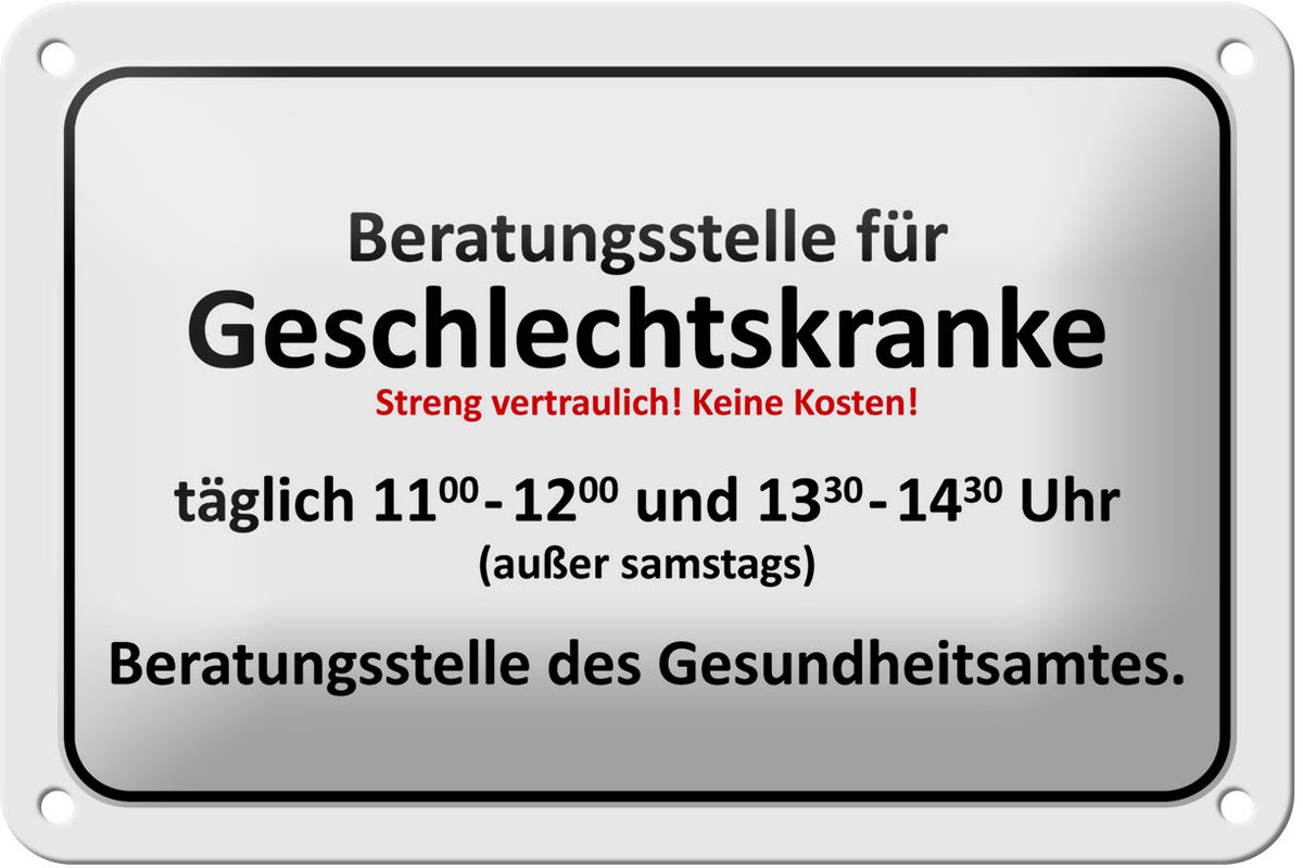 Blechschild Hinweis 18x12cm Beratungsstelle Geschlechtskranke