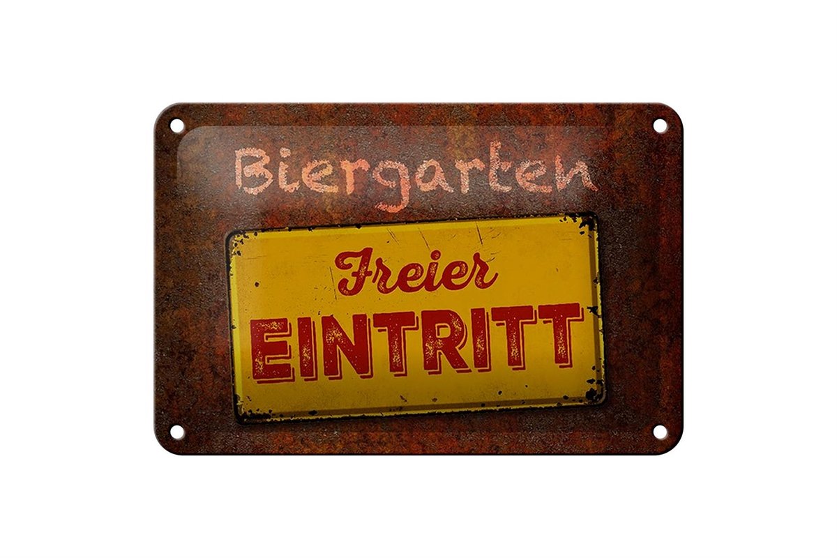 Blechschild Spruch 18x12cm Biergarten freier Eintritt