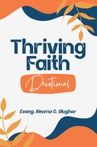 Thriving Faith Daily Devotional