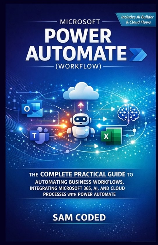Microsoft Power Automate (Workflow) | 9798241031945 | Sam Coded ...