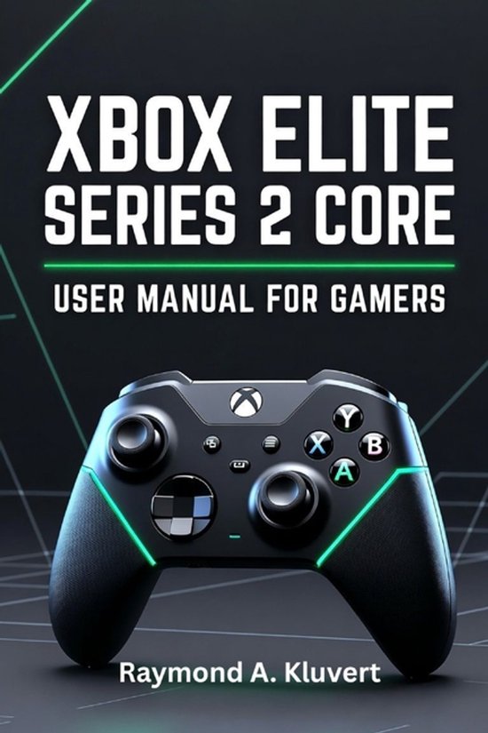 Xbox Elite Series 2 Core User Manual for Gamers - cover