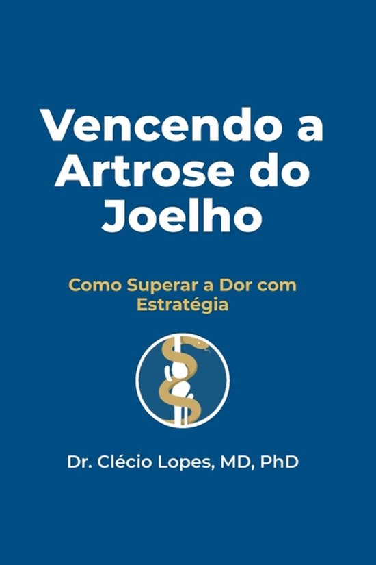 Vencendo a Artrose do Joelho - cover