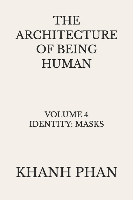 The Architecture of Being Human (15-Book Series)-The Archite ... - cover
