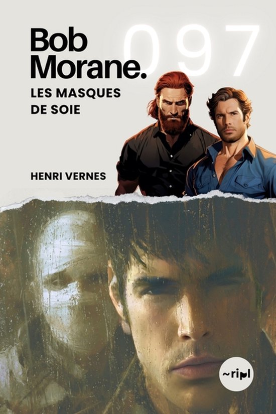 Bob Morane - Les Masques de Soie - cover