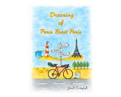 Dreaming of Paris-Brest-Paris