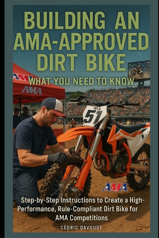 Building an AMA-Approved Dirt Bike - cover