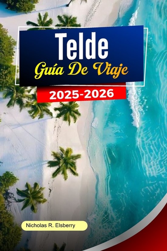TELDE Guía de viaje 2025-2026 - cover