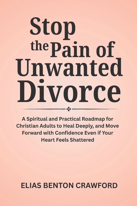 Stop the Pain of Unwanted Divorce - cover