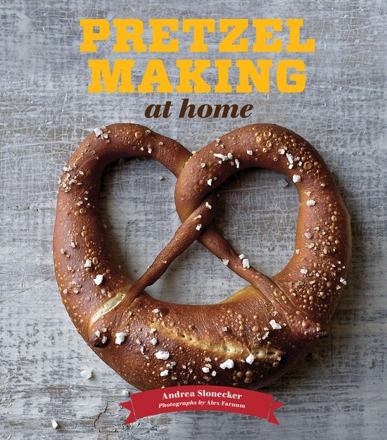 Pretzel Making at Home - cover