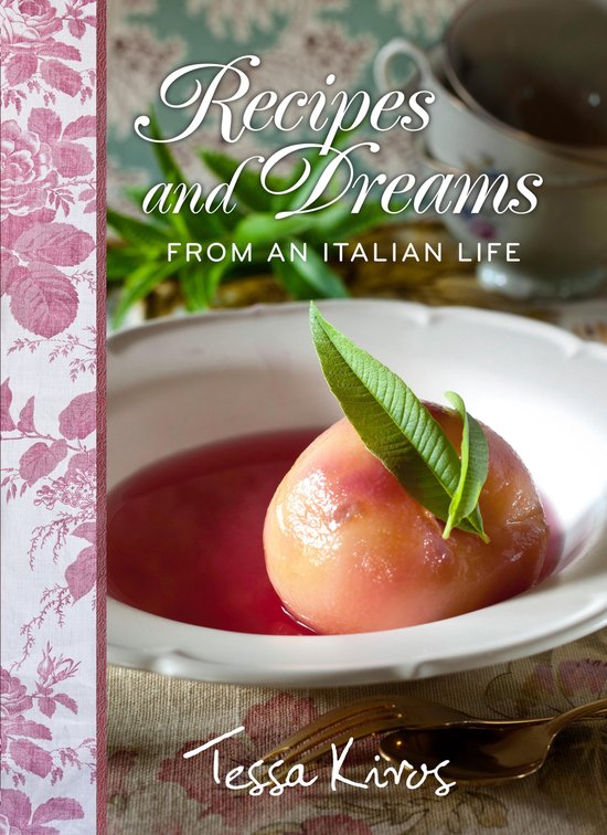 Recipes and Dreams from an Italian Life - cover