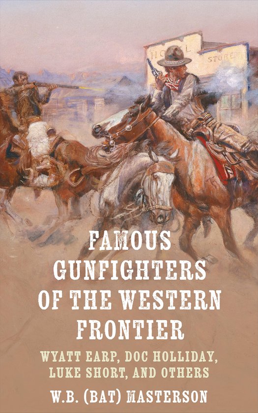 Famous Gunfighters of the Western Frontier - cover