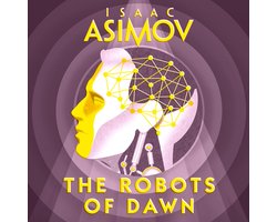 The Robots of Dawn