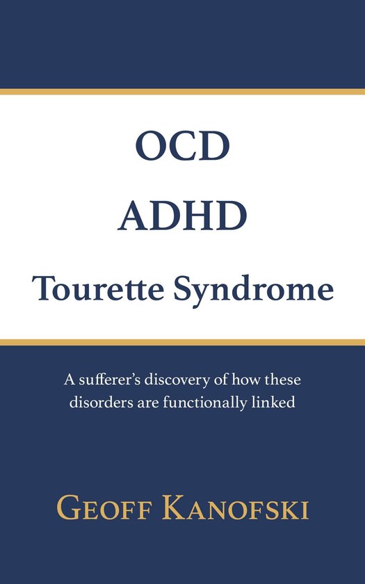 OCD, ADHD, Tourette Syndrome - cover