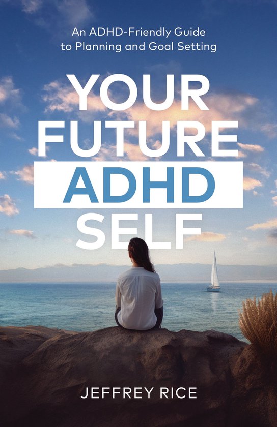 Your Future ADHD Self - cover