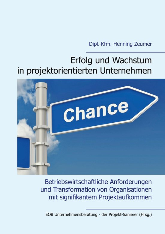 Erfolg und Wachstum in projektorientierten Unternehmen - cover