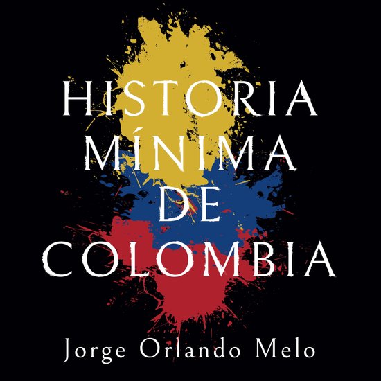 Historia mínima de Colombia - cover