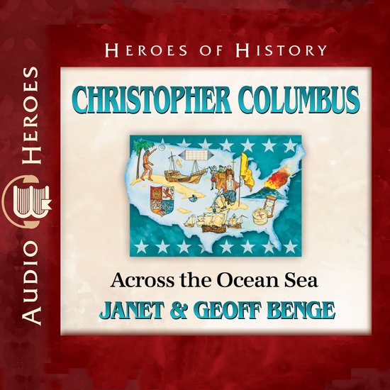 Audio Heroes: Christophe Colomb - Across the Ocean Sea