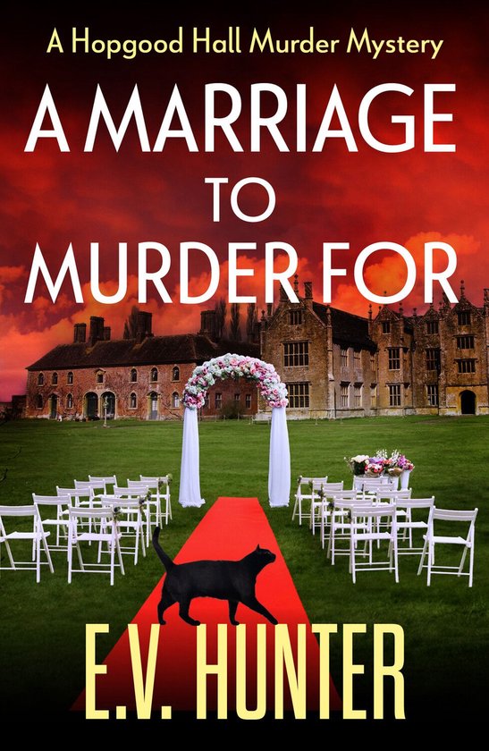 The Hopgood Hall Murder Mysteries 3 - A Marriage To Murder F ... - cover