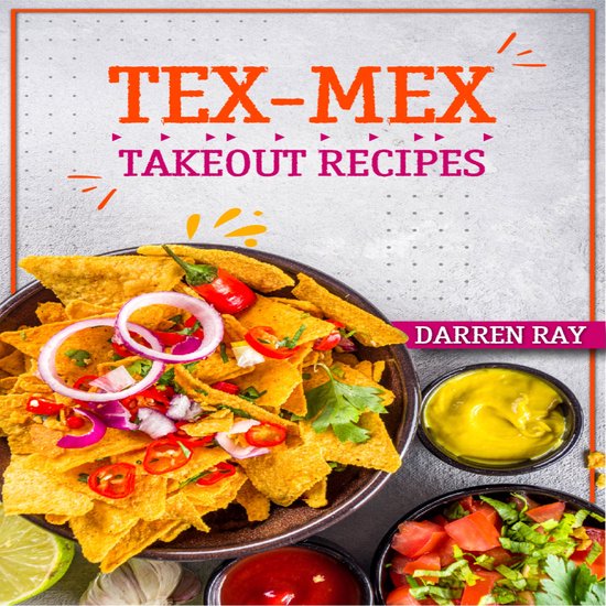 Tex-Mex Takeout Recipes - cover