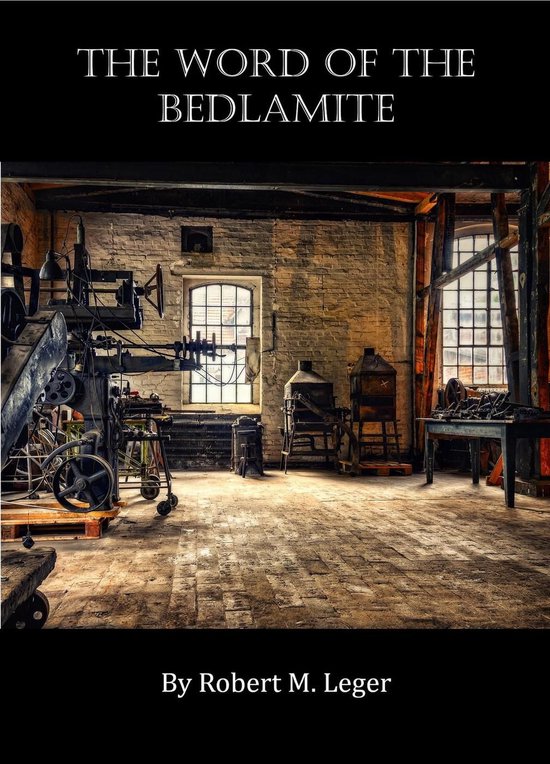 The Word of the Bedlamite - cover