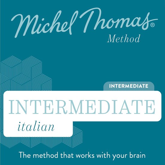Italian (Michel Thomas Method)- Intermediate Italian (Michel ... - cover