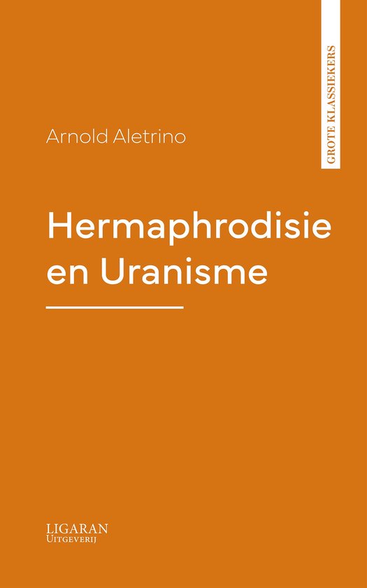 Hermaphrodisie en Uranisme - cover