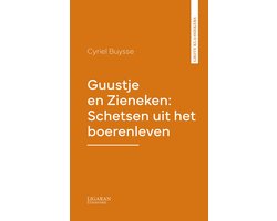 Guustje en Zieneken: Schetsen uit het boerenleven