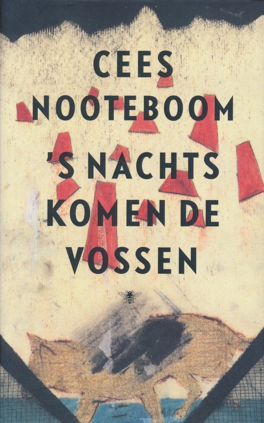 's Nachts komen de vossen
