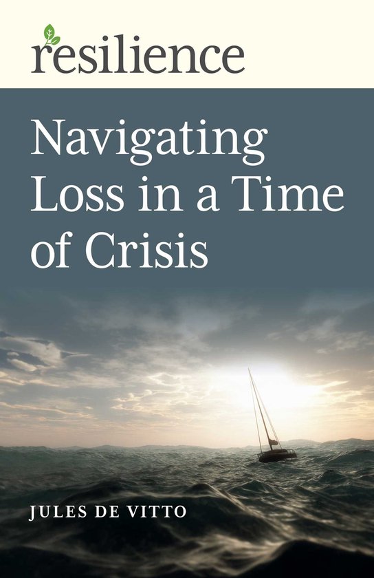 Resilience - Navigating Loss in a Time of Crisis - cover