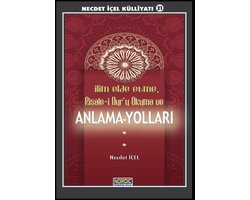 İlim Elde Etme, Risale-İ Nur’u Okuma ve Anlama Yolları