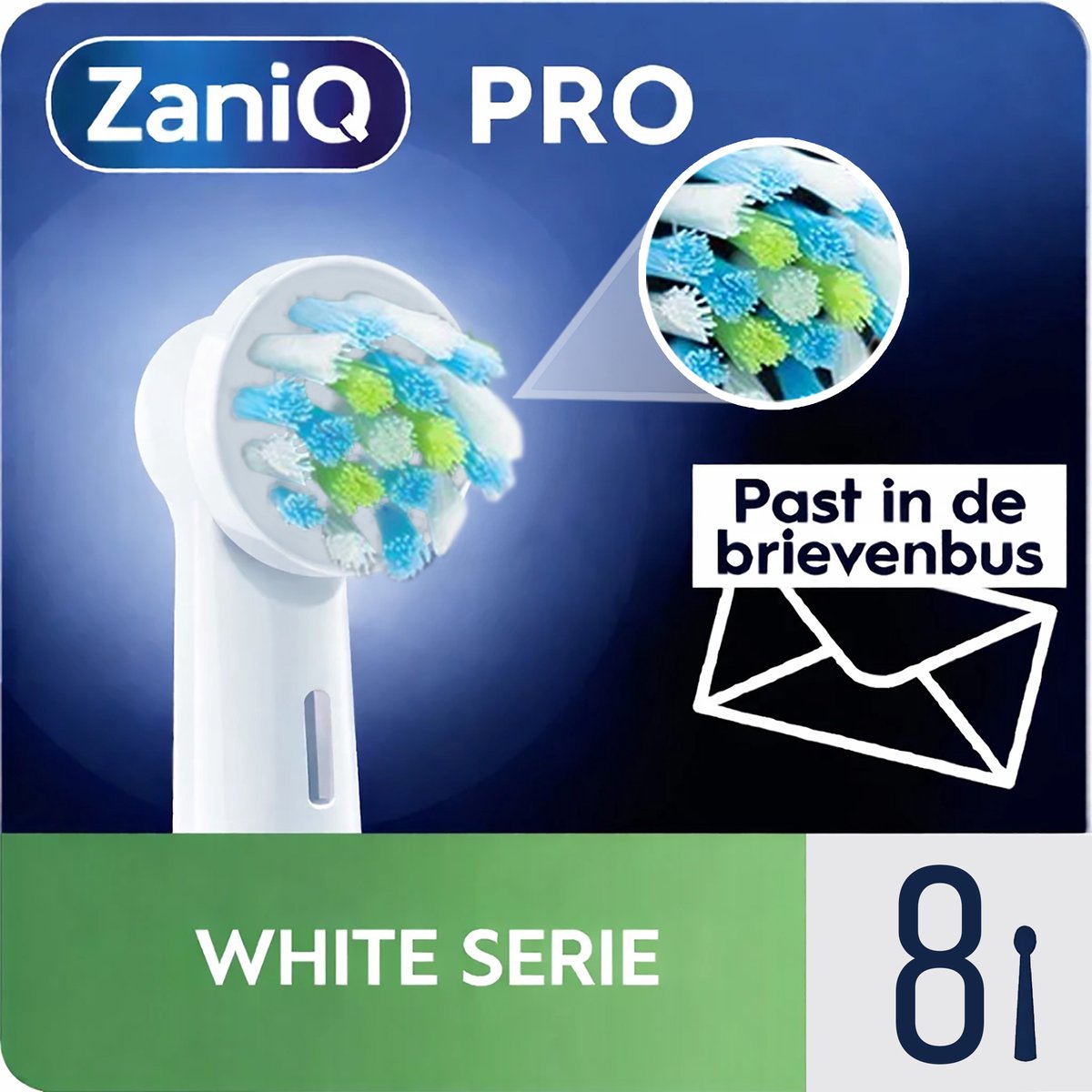 ZaniQ– Pro White Serie – Opzetborstels 8 stuks – Niet Geschikt voor IO - Wit - Compatibel met handvatten waarop Oral-B Cross Action opzetborstels passen - Brievenbusverpakking