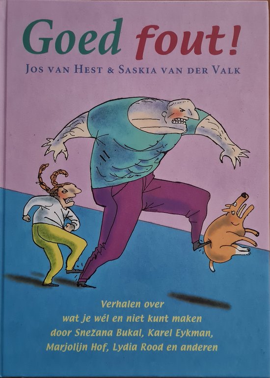 Goed fout!