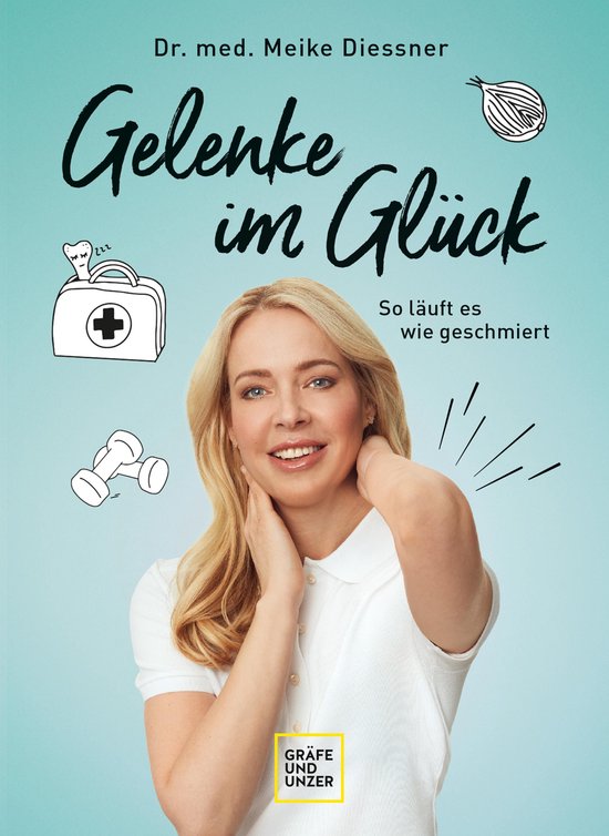 GU Alternativmedizin - Gelenke im Glück - cover