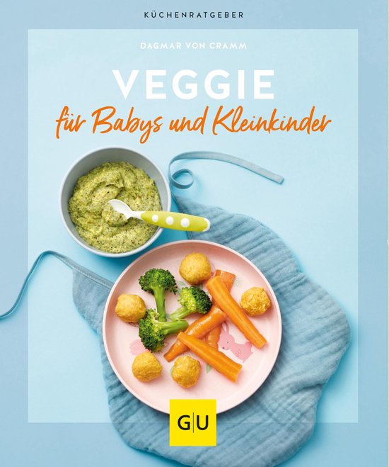 GU Küchenratgeber - Veggie für Babys und Kleinkinder - cover