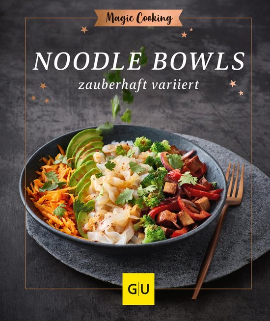 GU Magic Cooking - Noodle-Bowls - cover
